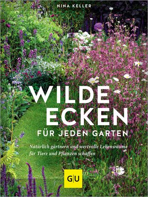 cover image of Wilde Ecken für jeden Garten